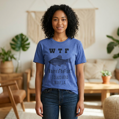 WTF Where's The Fish? Fishing T‑Shirt — Toledo Bend Bass Tee