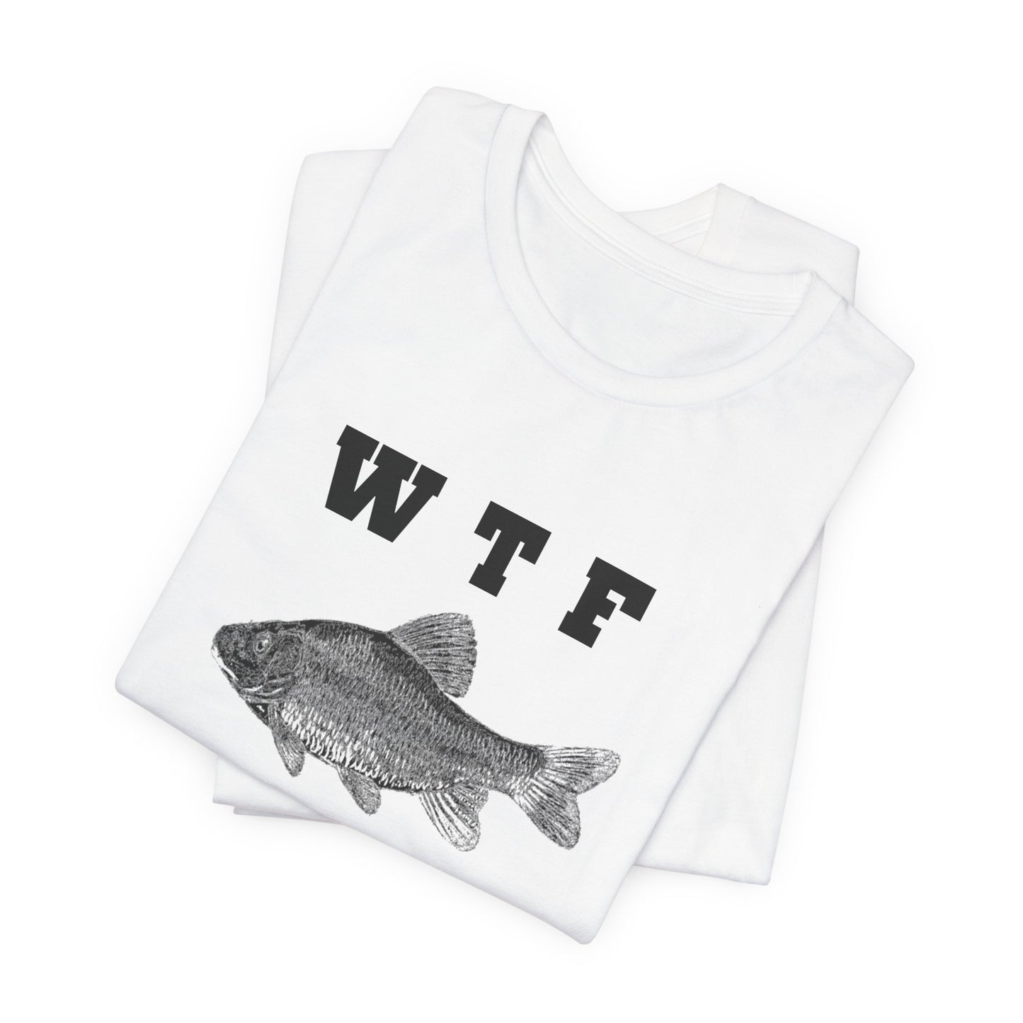 WTF Where's The Fish? Fishing T‑Shirt — Toledo Bend Bass Tee