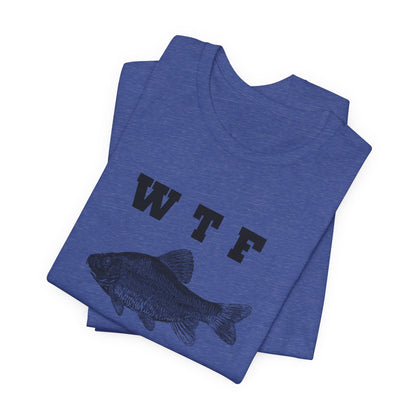 WTF Where's The Fish? Fishing T‑Shirt — Toledo Bend Bass Tee